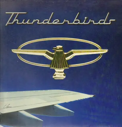 Thunderbirds - The Thunderbirds