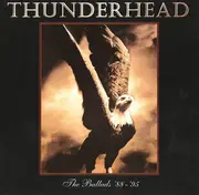 CD - Thunderhead - The Ballads '88 - '95