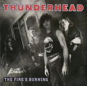 Thunderhead - The Fire's Burning