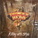 CD - Thunderhead - Killing With Style