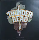 LP - Thunderhead - Busted At The Border