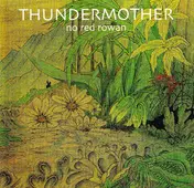 Thundermother - No Red Rowan