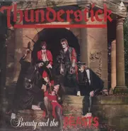 Thunderstick - Beauty And The Beasts