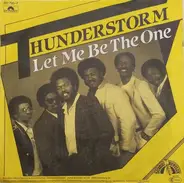 Thunderstorm - Let me be the One (vocal) / Let me be the One (instr.)