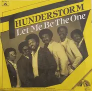 Thunderstorm - Let me be the One (vocal) / Let me be the One (instr.)