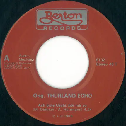 Thurland Echo - Ach Bitte Uschi, Hör Mir Zu
