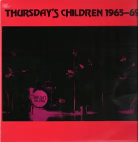 Thursday's Children - 1965-69