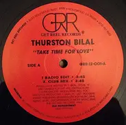 Thurston Bilal - Take Time For Love