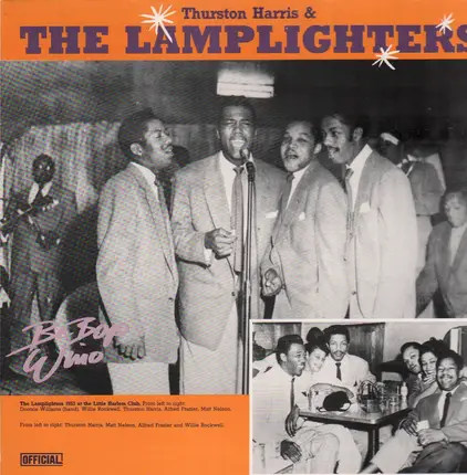 Thurston Harris & The Lamplighters - Be Bop Wino