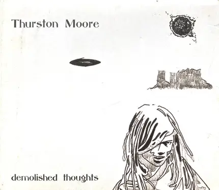 Thurston Moore - Demolished Thoughts