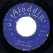 Thurston Harris - Be Baba Leba / I'm Out To Getcha