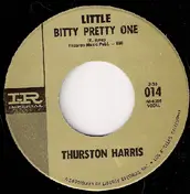 Thurston Harris - Little Bitty Pretty One / Over And Over