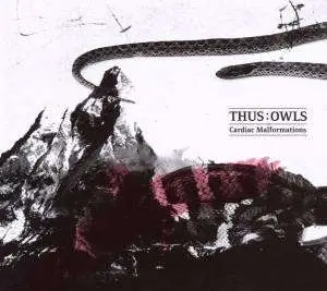 Thus Owls - Cardiac Malformations