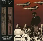 THX - Luv 'N' Trust