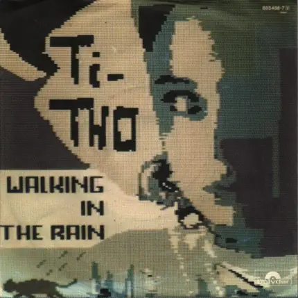 Ti-Tho - Walking In The Rain