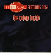 12inch Vinyl Single - Ti.Pi.Cal. Feat. Josh Colow - The Colour Inside