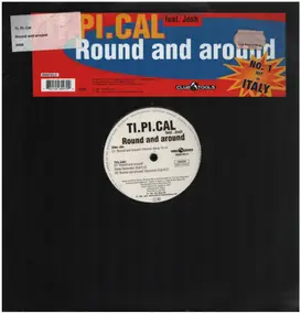 Ti.Pi.Cal. feat. Josh - Round And Around