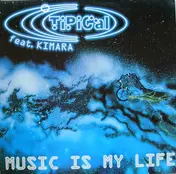 Ti.Pi.Cal. - Music Is My Life