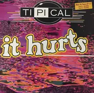 Ti.Pi.Cal. - It Hurts