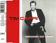 Tim Capri - Verdammt Gut Drauf
