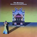 LP - Tim Bowness - Abandoned Dancehall Dreams