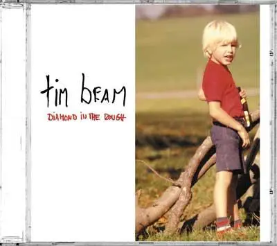 Tim Beam - Diamond in the rough