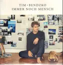 LP - Tim Bendzko - Immer Noch Mensch