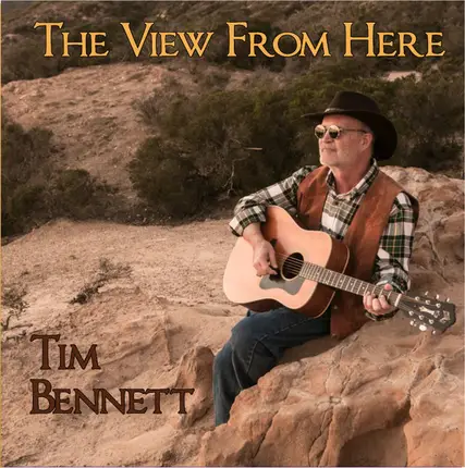 Tim Bennett - The View From Here