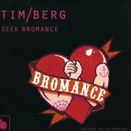 Tim Berg - Seek Bromance