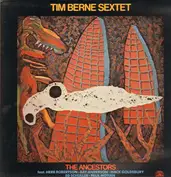 Tim Berne Sextet