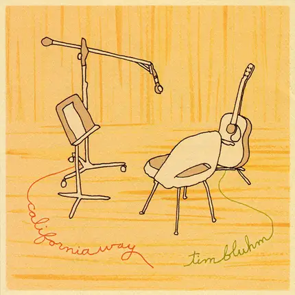 Tim Bluhm - California Way