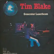 Tim Blake - Generator Laserbeam