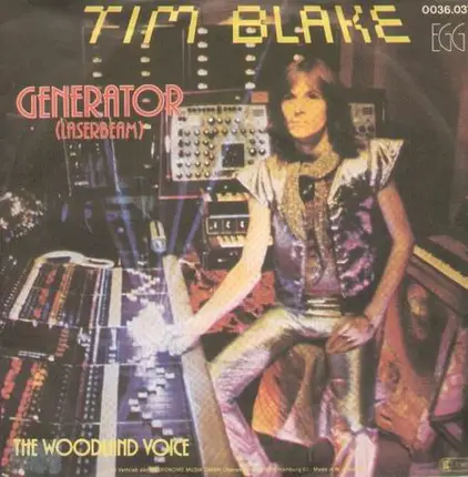 Tim Blake - generator / the woodland voice