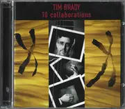 Double CD - Tim Brady - 10 Collaborations