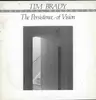 LP - Tim Brady - The Persistence Of Vision
