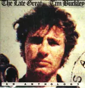 LP - Tim Buckley - The Late Great Tim Buckley - An Anthology