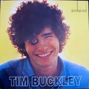 Tim Buckley - Goodbye and Hello