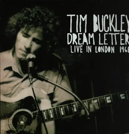 Tim Buckley - Dream Letter (Live In London 1968)