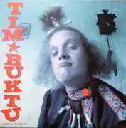 LP - Tim Buktu - Livin' Like A Donkey Snot - Poster