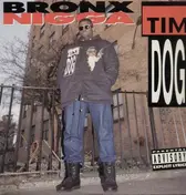 Tim Dog - Bronx Nigga