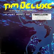 12inch Vinyl Single - Tim Deluxe Featuring Sam Obernik - It Just Won't Do