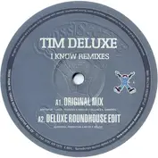 Tim Deluxe