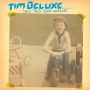 12inch Vinyl Single - Tim Deluxe - Let's Talk More Action