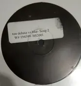 Not On Label (Tim Deluxe)