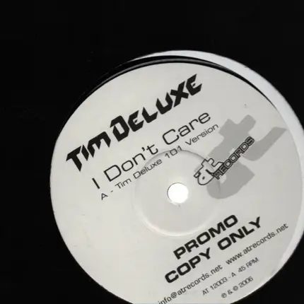 Tim Deluxe - I Don't Care