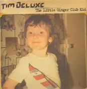 Tim Deluxe