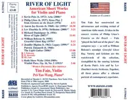 CD - Tim Fain , Pei-Yao Wang - Kevin Puts • Philip Glass • Aaron Jay Kernis • Lev Zhurbin • Richard Dani - River Of Light: American Short Works For Violin And Piano
