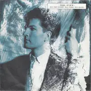 7inch Vinyl Single - Tim Finn - No Thunder, No Fire, No Rain