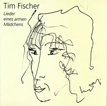 Tim Fischer - Lieder Eines Armen Mädchens / Tim Fischer Live