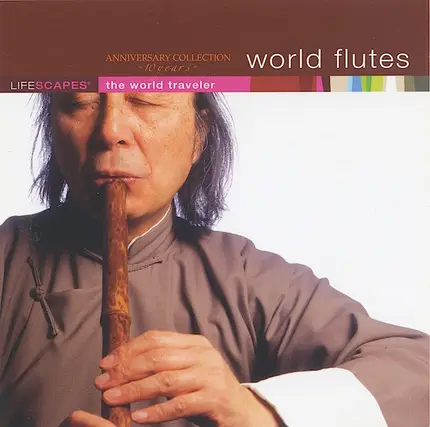 Tim Frantzich - World Flutes - Anniversary Collection 10 Years